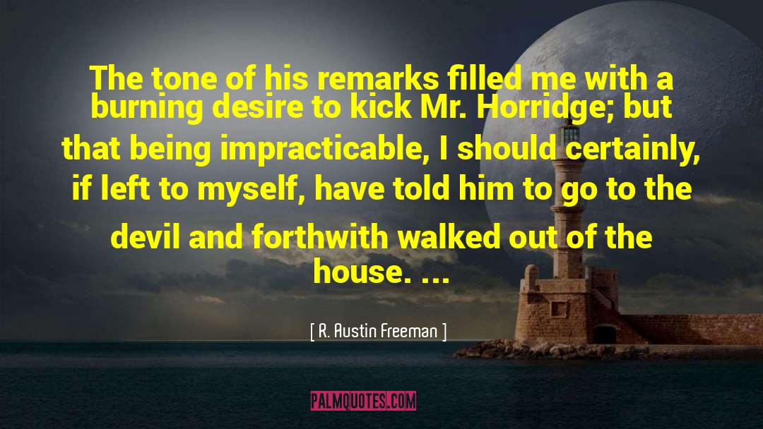 Being Accused quotes by R. Austin Freeman