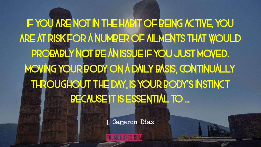 Being Active quotes by Cameron Diaz