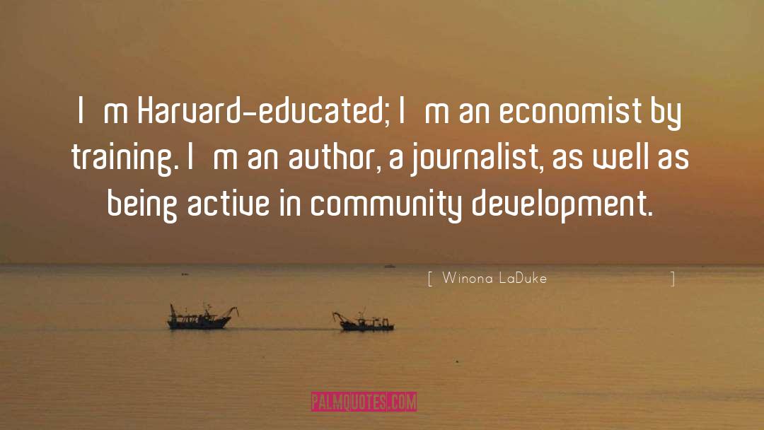 Being Active quotes by Winona LaDuke