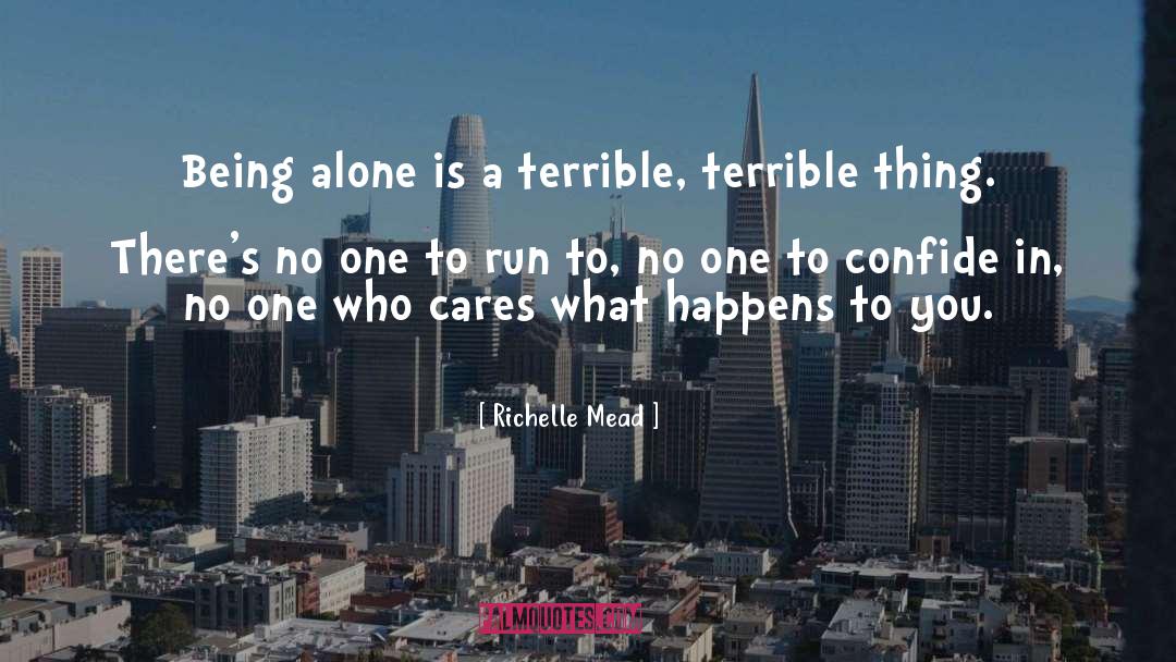 Being Alone quotes by Richelle Mead