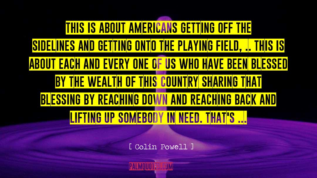 Being American quotes by Colin Powell