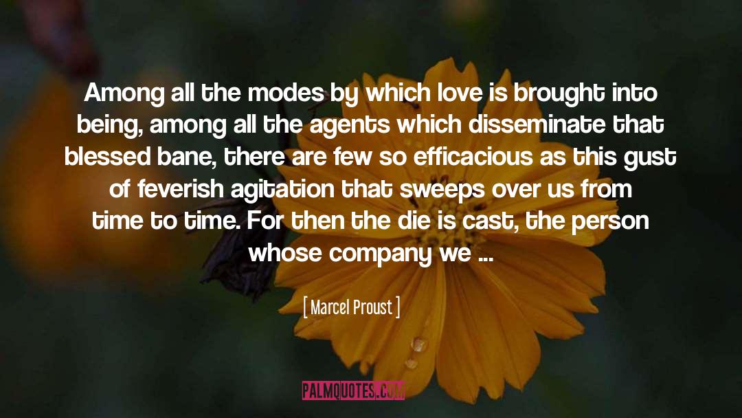 Being Among quotes by Marcel Proust