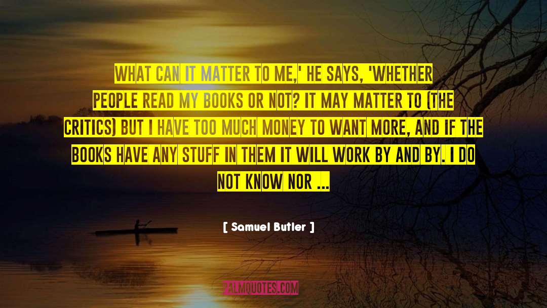 Being Among quotes by Samuel Butler