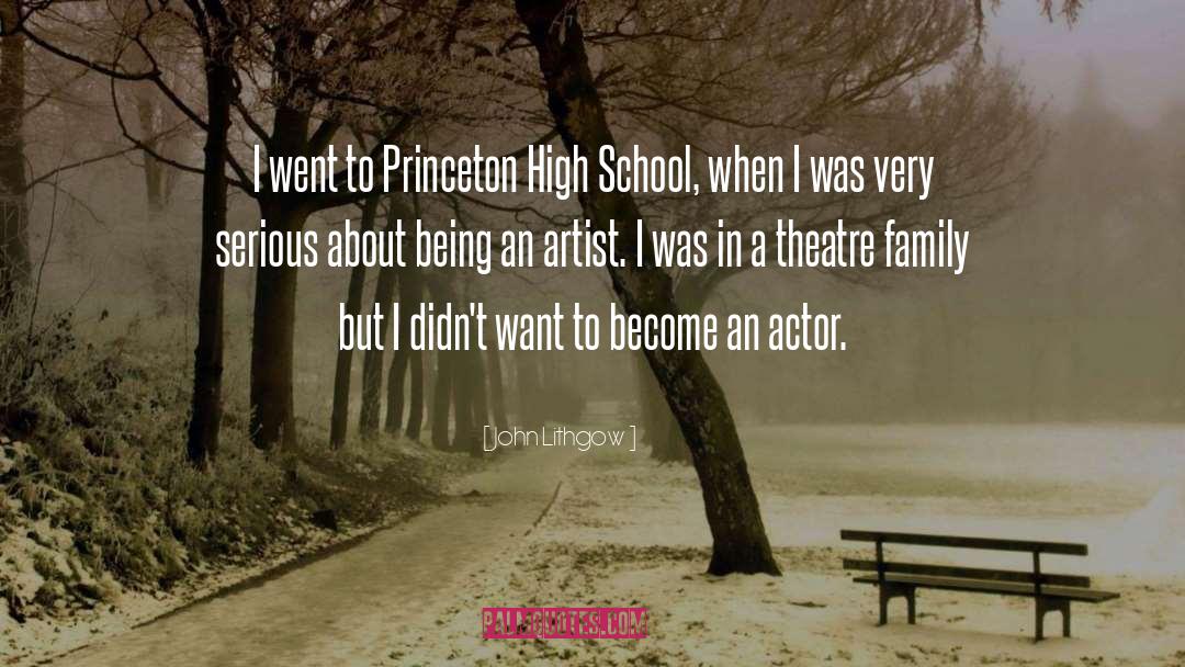 Being An Artist quotes by John Lithgow