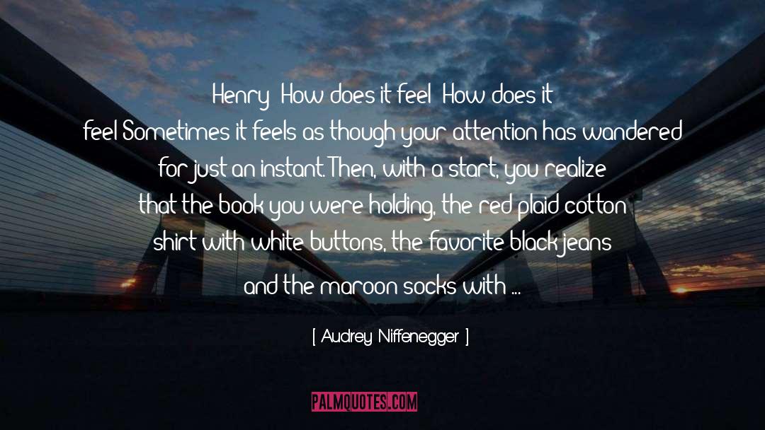 Being An Option In Love quotes by Audrey Niffenegger