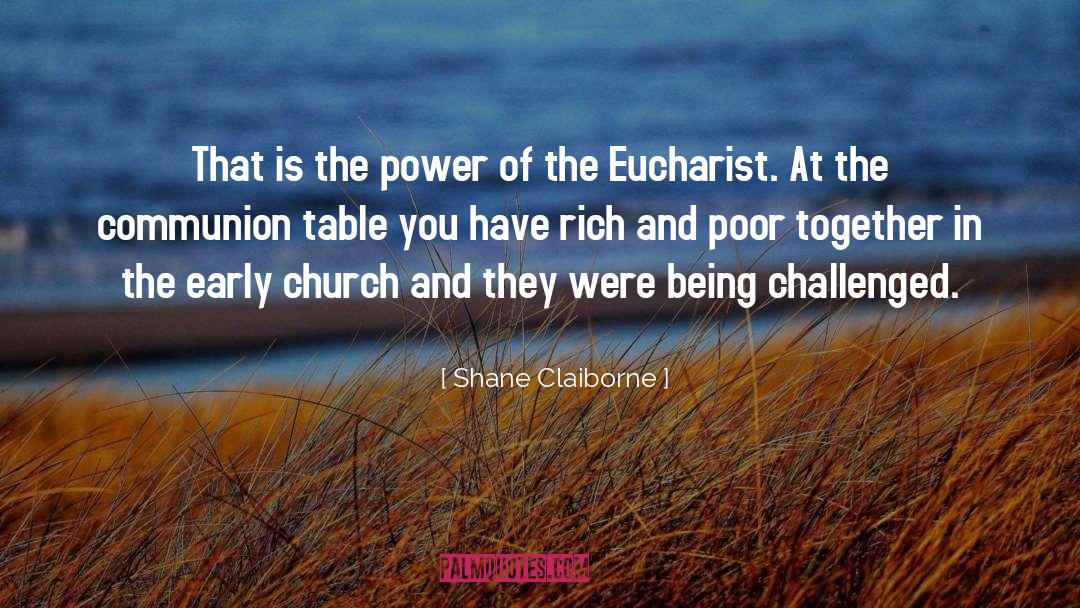 Being And Time quotes by Shane Claiborne