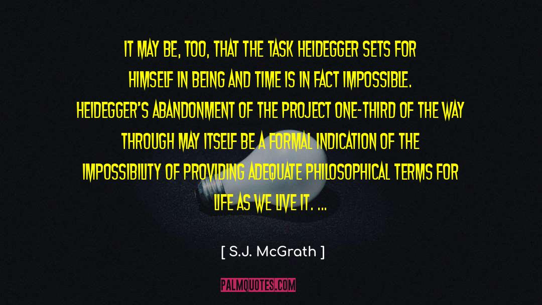 Being And Time quotes by S.J. McGrath