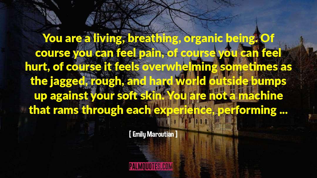 Being Around The One You Love quotes by Emily Maroutian