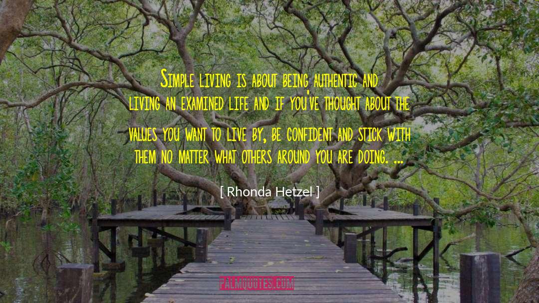 Being Authentic quotes by Rhonda Hetzel