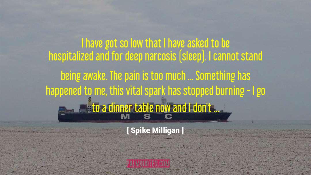 Being Awake quotes by Spike Milligan