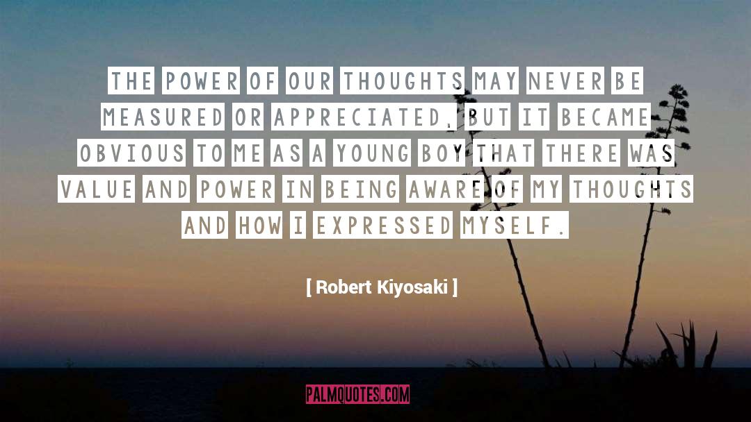 Being Aware quotes by Robert Kiyosaki