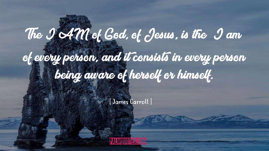 Being Aware quotes by James Carroll