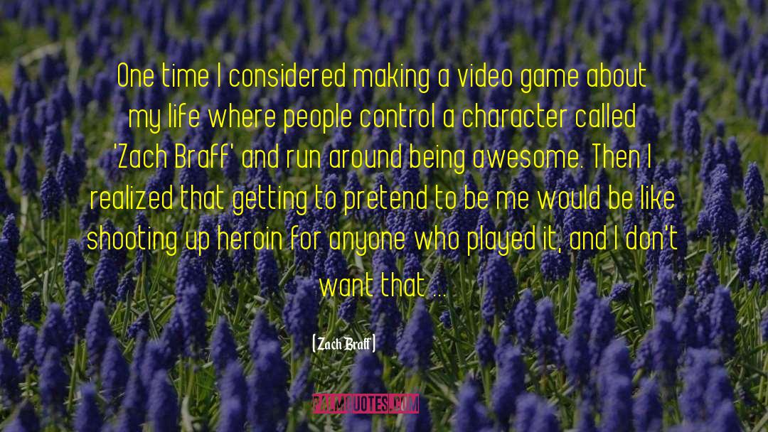 Being Awesome quotes by Zach Braff