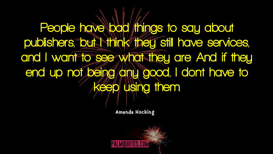 Being Bad And Good quotes by Amanda Hocking