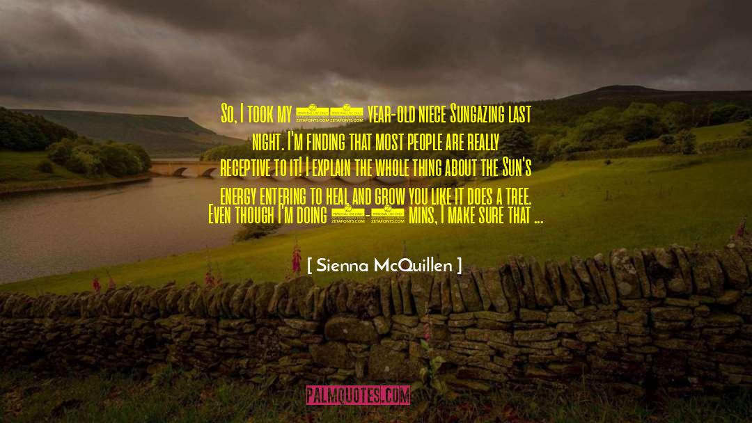 Being Barefoot quotes by Sienna McQuillen
