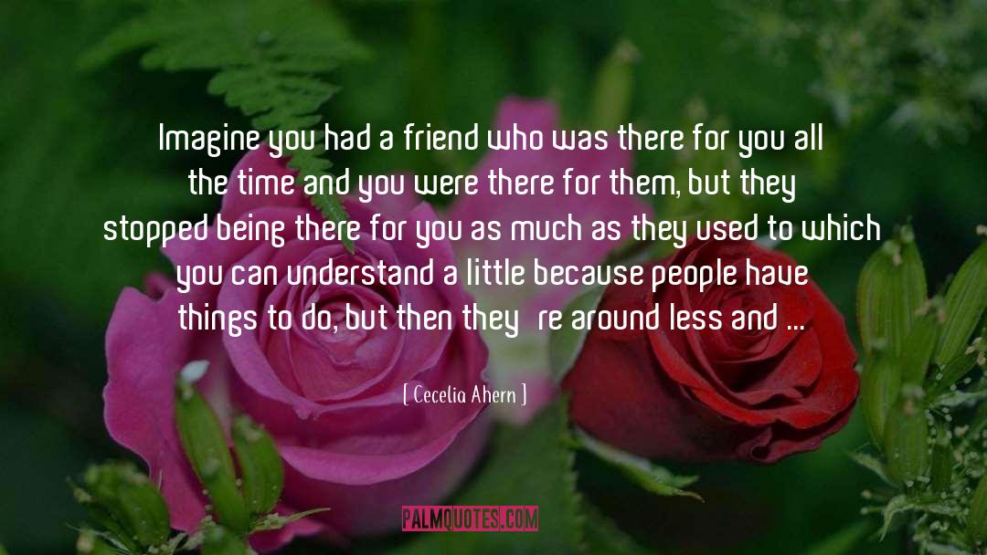 Being Best Friends No Matter What quotes by Cecelia Ahern