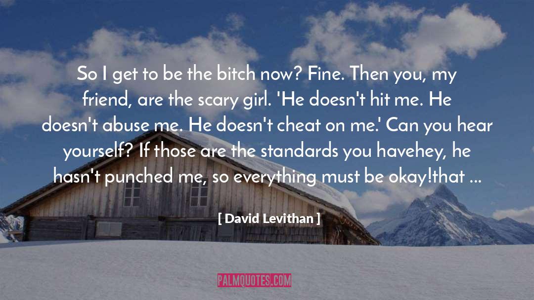 Being Betrayed quotes by David Levithan