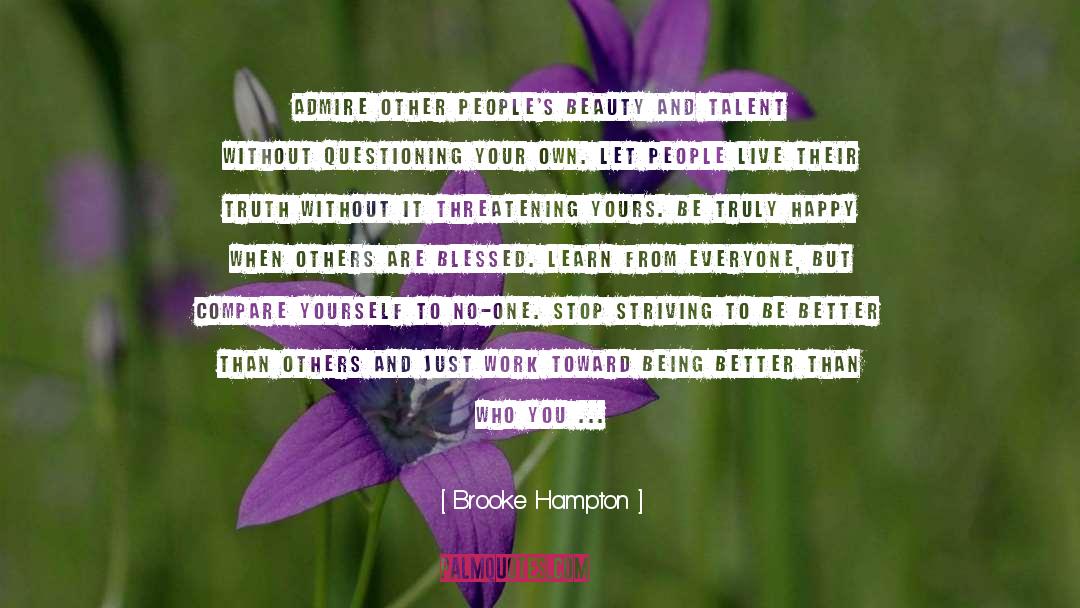Being Better quotes by Brooke Hampton