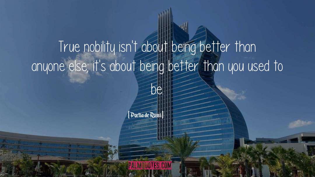 Being Better quotes by Portia De Rossi