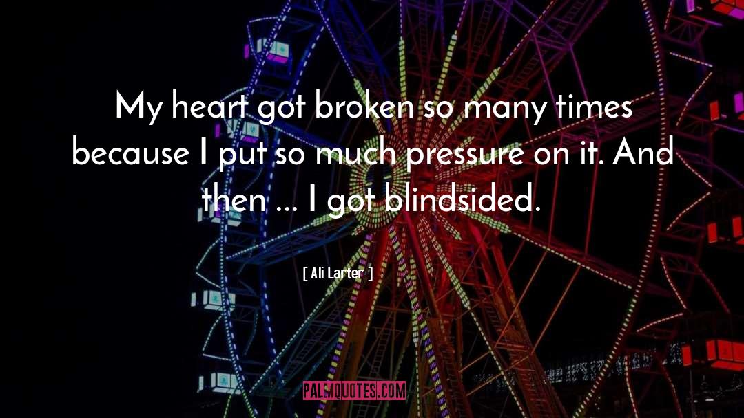 Being Blindsided quotes by Ali Larter