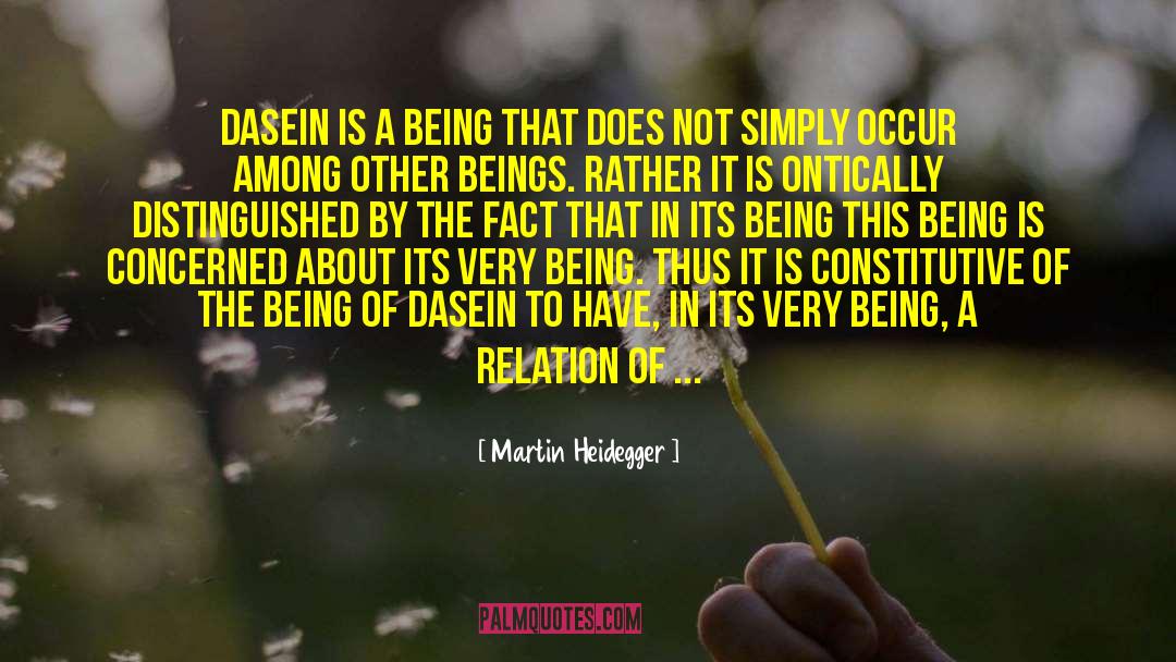 Being Blindsided quotes by Martin Heidegger