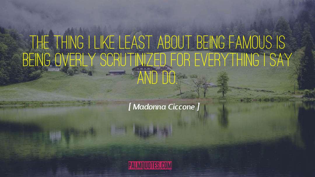 Being Blindsided quotes by Madonna Ciccone
