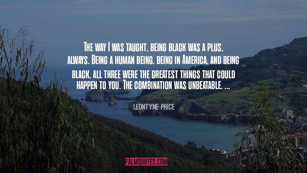 Being Blindsided quotes by Leontyne Price