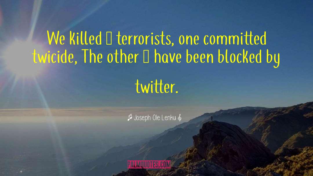 Being Blocked Quote quotes by Joseph Ole Lenku