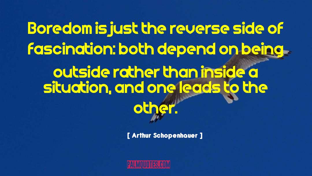 Being Bored quotes by Arthur Schopenhauer