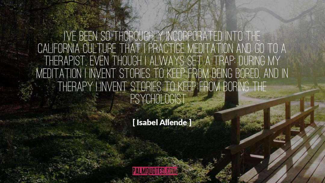 Being Bored quotes by Isabel Allende