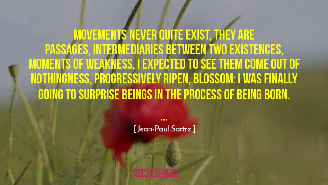 Being Born quotes by Jean-Paul Sartre