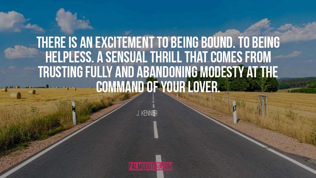 Being Bound quotes by J. Kenner