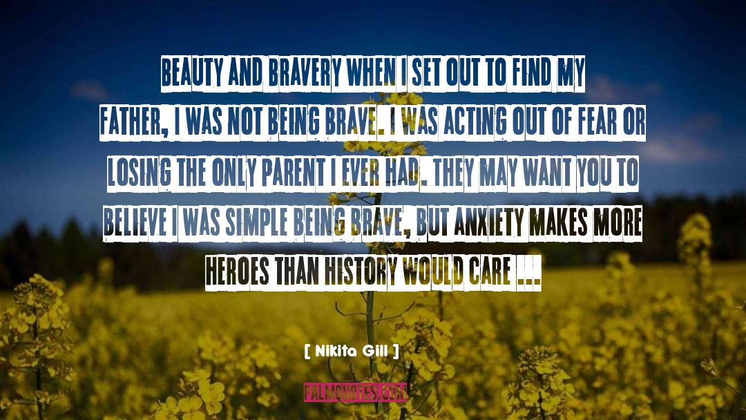Being Brave quotes by Nikita Gill