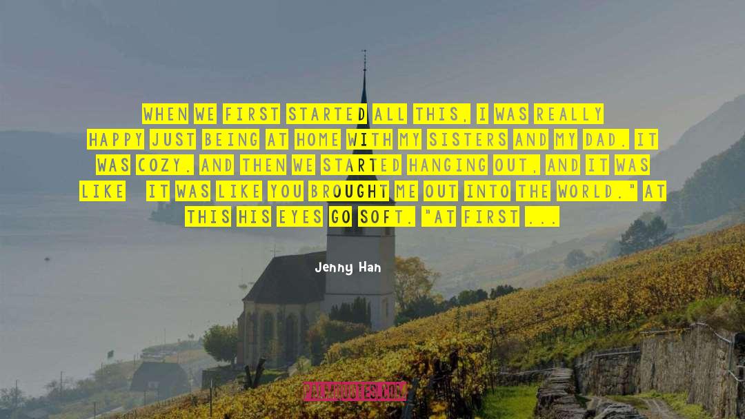 Being Bright quotes by Jenny Han