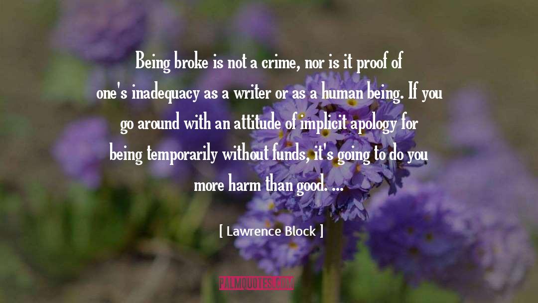 Being Broke quotes by Lawrence Block