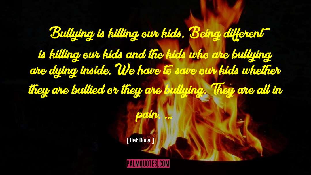 Being Bullied quotes by Cat Cora