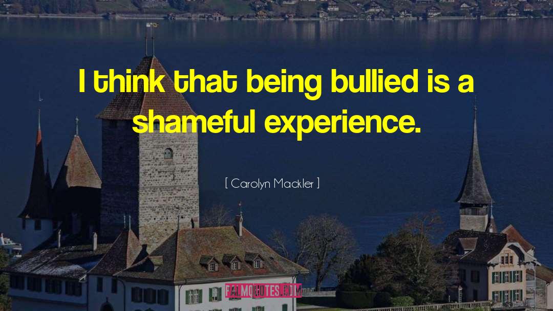 Being Bullied quotes by Carolyn Mackler