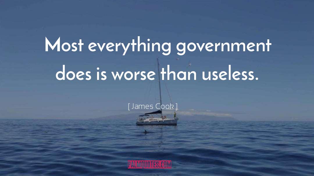 Being Called Useless quotes by James Cook
