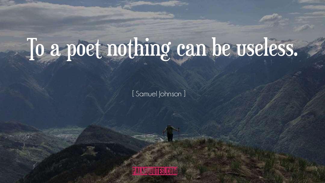 Being Called Useless quotes by Samuel Johnson