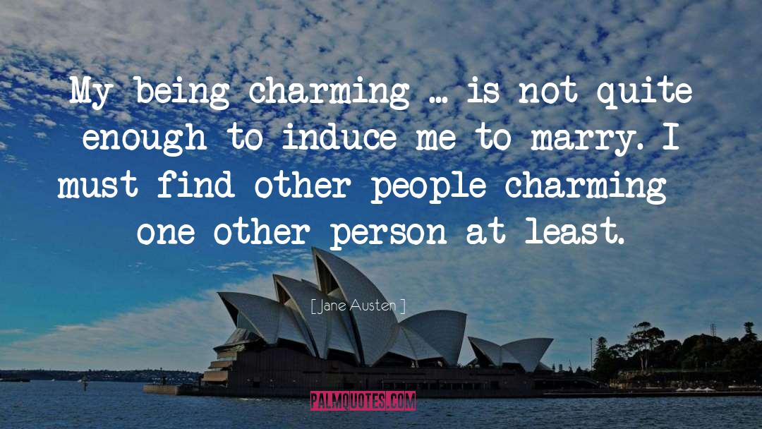 Being Charming quotes by Jane Austen