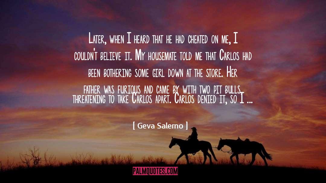 Being Cheated On quotes by Geva Salerno
