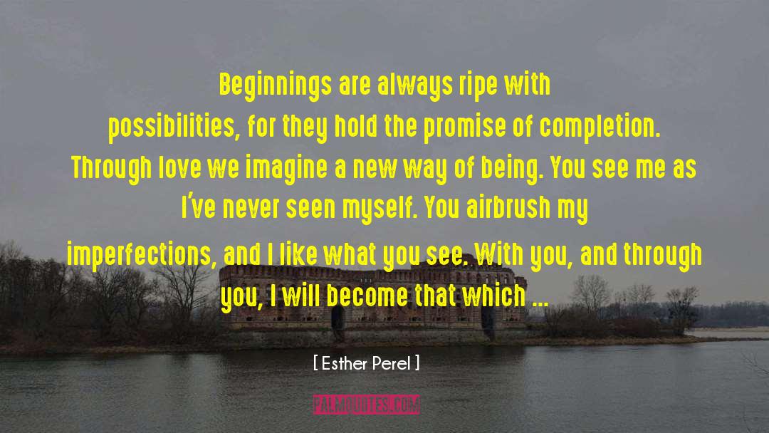 Being Chosen quotes by Esther Perel