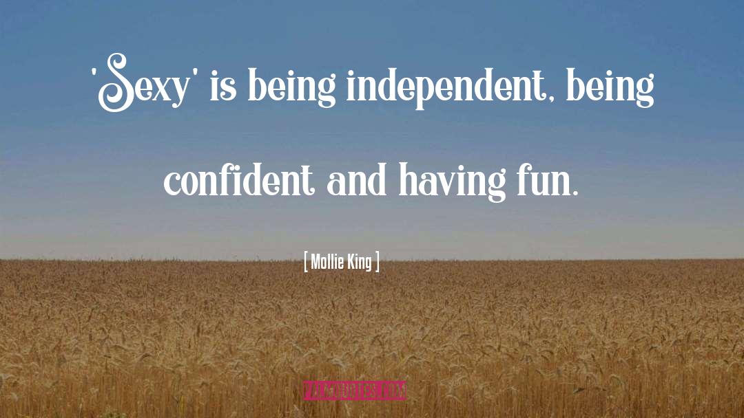 Being Confident quotes by Mollie King