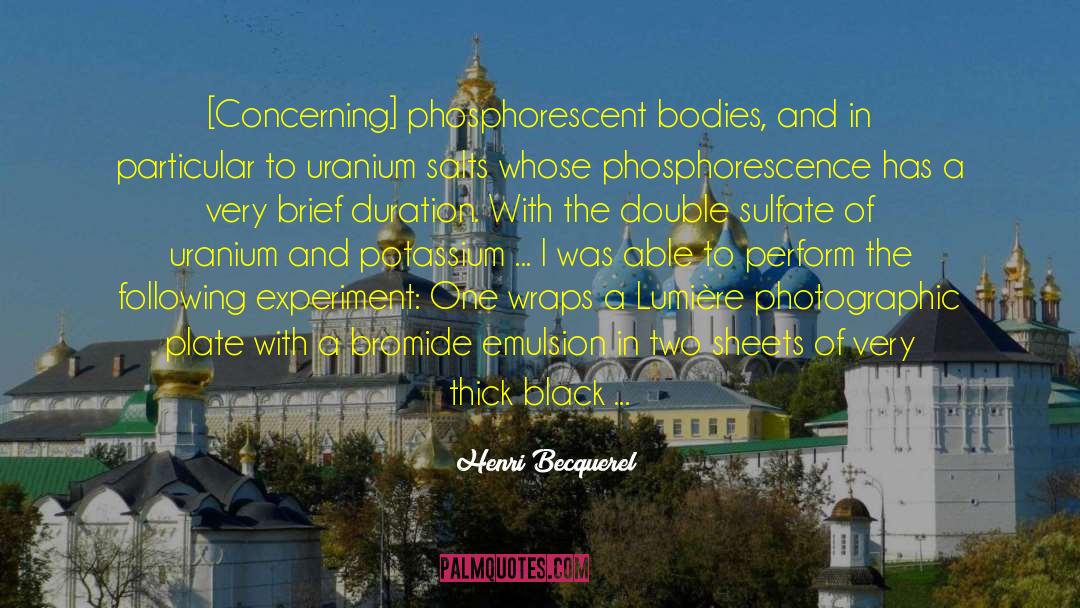 Being Confident quotes by Henri Becquerel