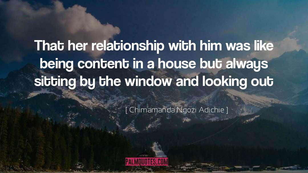 Being Content quotes by Chimamanda Ngozi Adichie