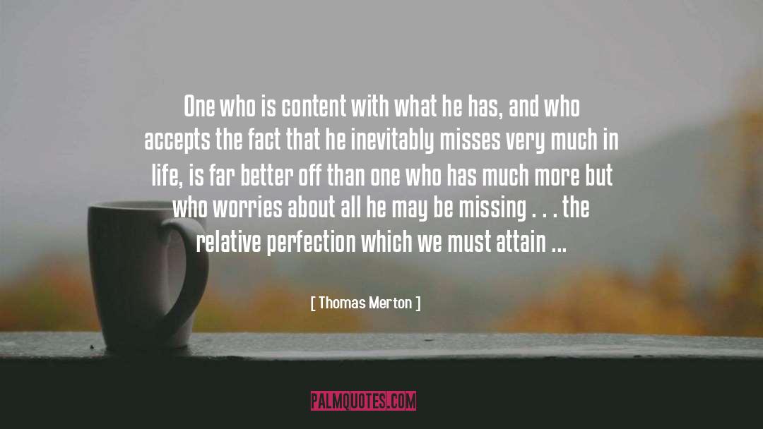 Being Content quotes by Thomas Merton