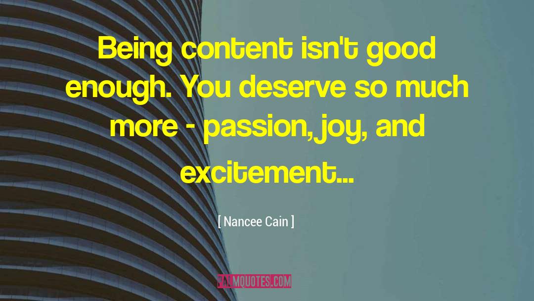 Being Content quotes by Nancee Cain