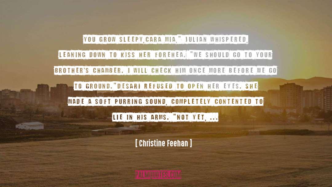 Being Contented With Yourself quotes by Christine Feehan