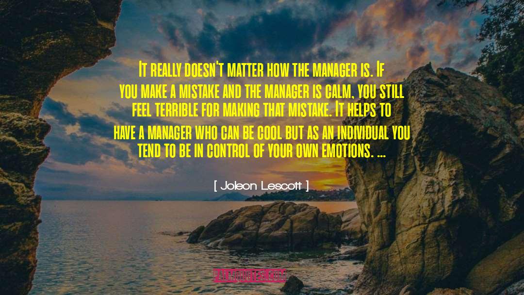 Being Cool Calm And Collected quotes by Joleon Lescott