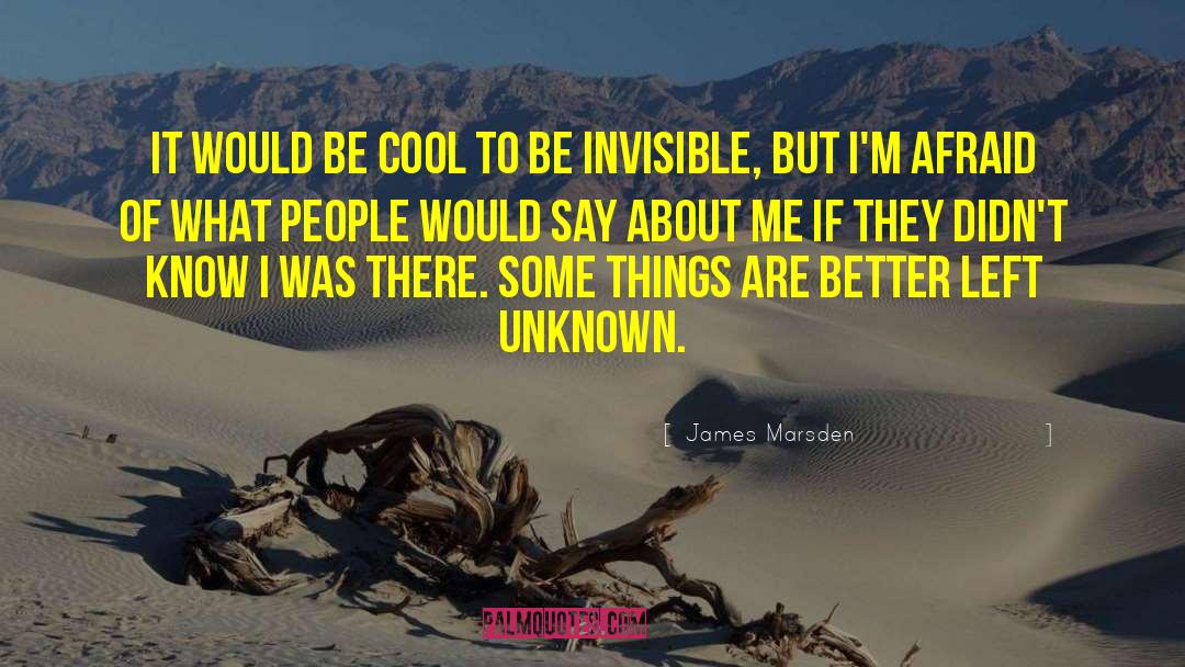Being Cool quotes by James Marsden